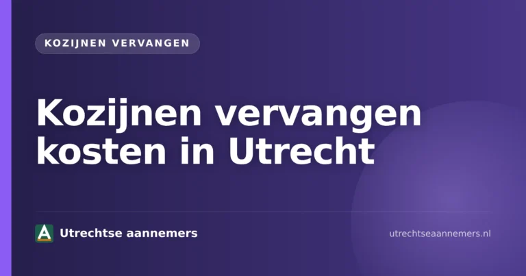 Kozijnen vervangen kosten in Utrecht met montage van kunststof en houten kozijnen