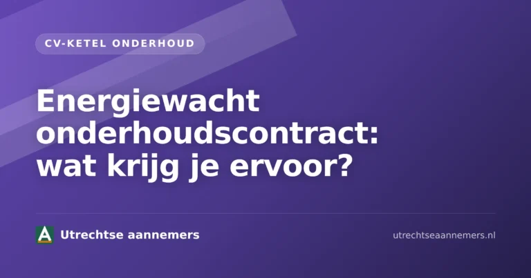 Monteur voert onderhoud uit aan cv-ketel bij energiewacht onderhoudscontract